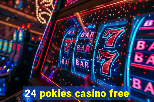 24 pokies casino free