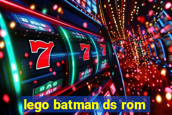 lego batman ds rom