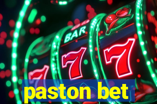 paston bet