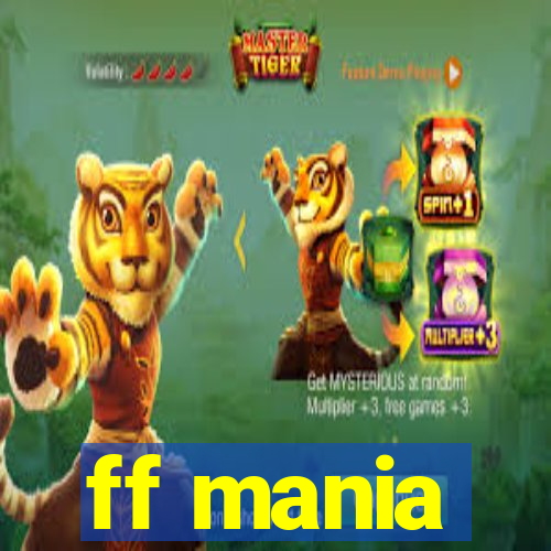 ff mania