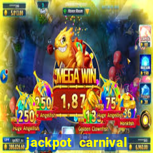 jackpot carnival slot jili