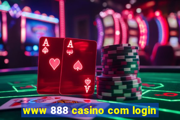 www 888 casino com login