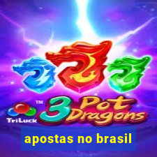 apostas no brasil