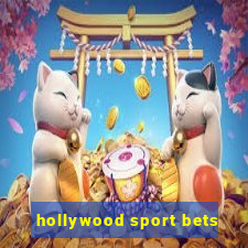 hollywood sport bets