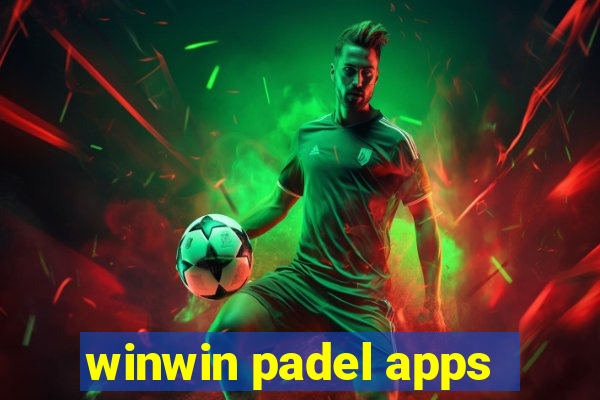 winwin padel apps