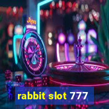 rabbit slot 777