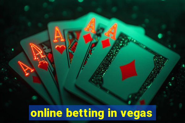 online betting in vegas