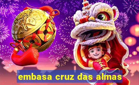 embasa cruz das almas