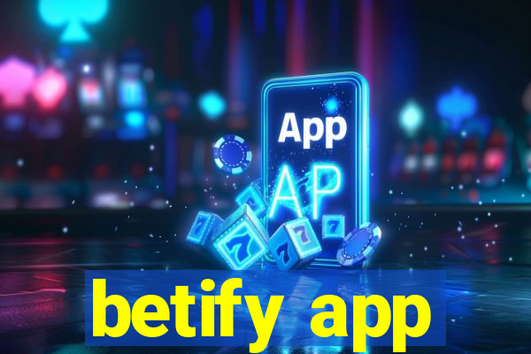 betify app