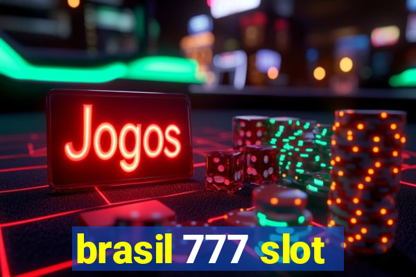 brasil 777 slot