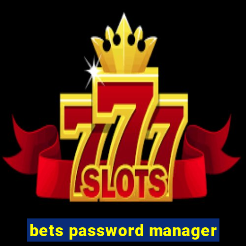 bets password manager