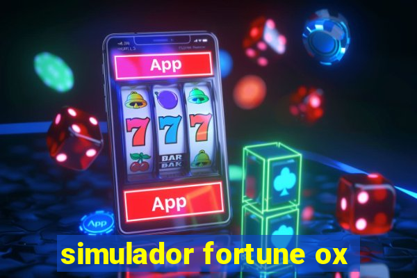 simulador fortune ox