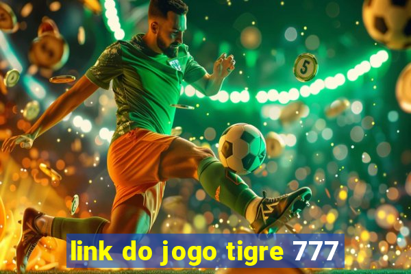 link do jogo tigre 777