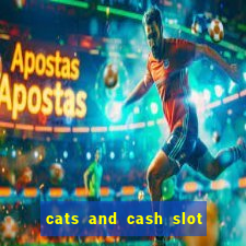 cats and cash slot free play