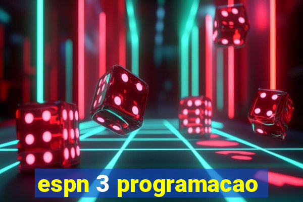 espn 3 programacao