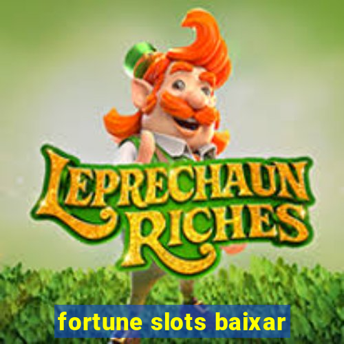 fortune slots baixar