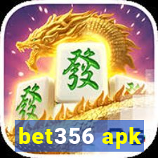 bet356 apk