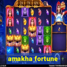 amakha fortune