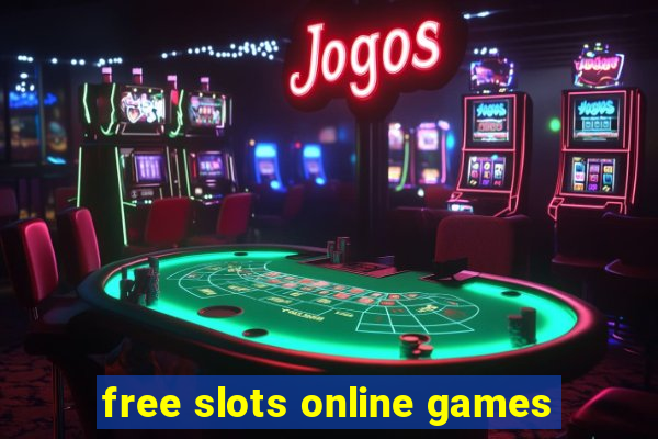 free slots online games