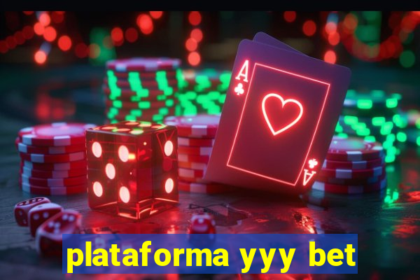 plataforma yyy bet