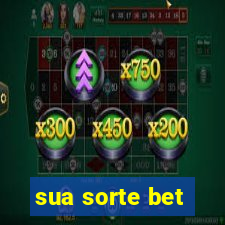 sua sorte bet