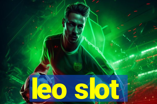 leo slot