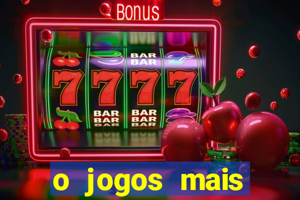 o jogos mais jogados do mundo