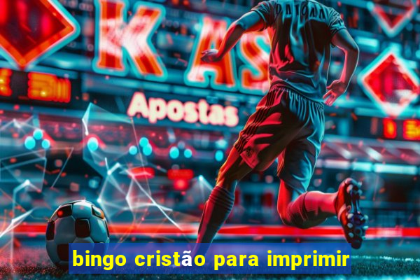 bingo cristão para imprimir