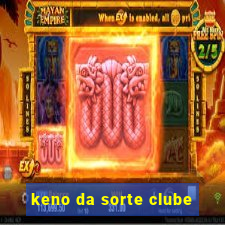 keno da sorte clube