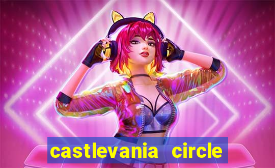 castlevania circle of the moon guia