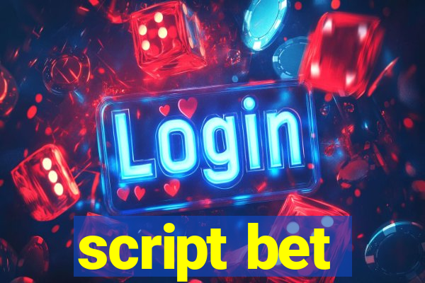 script bet