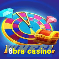 8bra casino