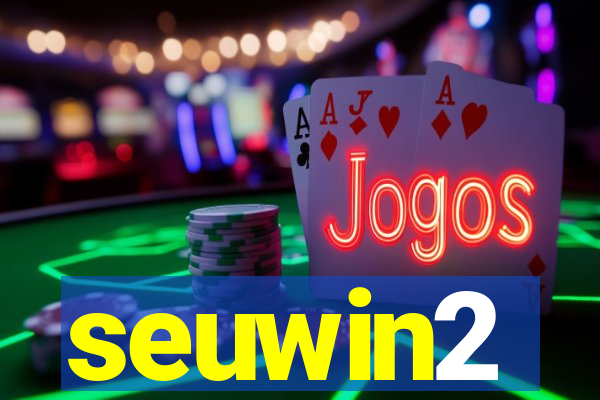 seuwin2