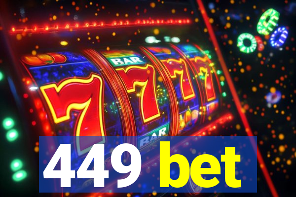 449 bet