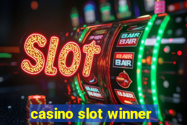 casino slot winner