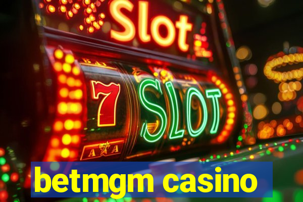 betmgm casino