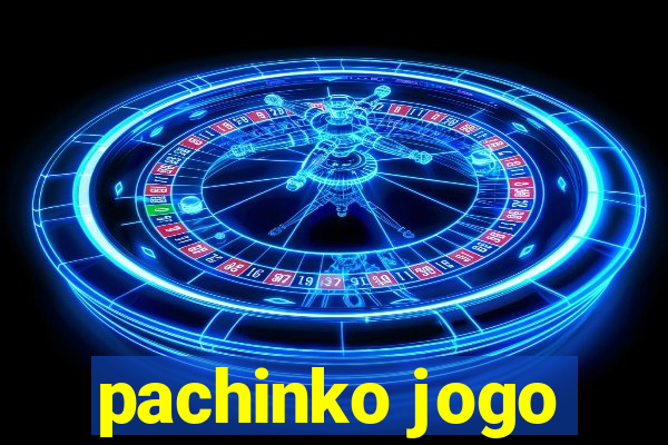 pachinko jogo