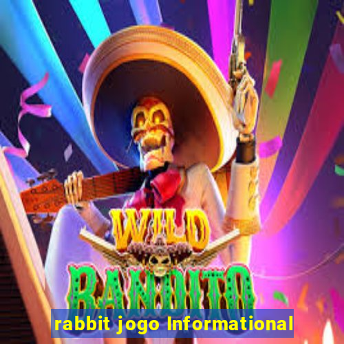 rabbit jogo Informational