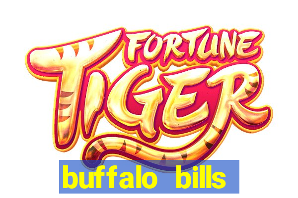 buffalo bills resort and casino