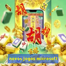 novos jogos microsoft