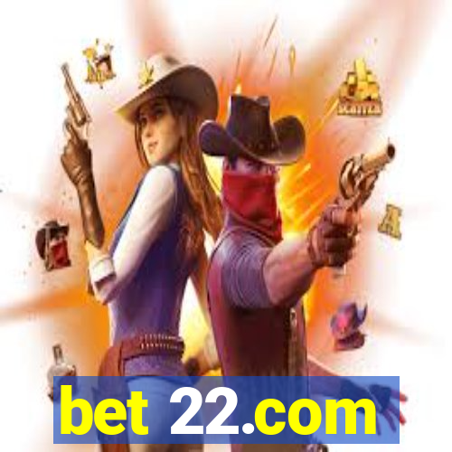 bet 22.com