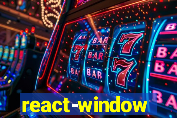 react-window