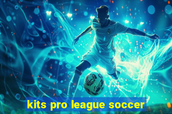 kits pro league soccer