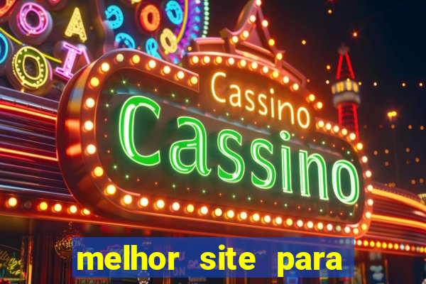 melhor site para jogar tigrinho