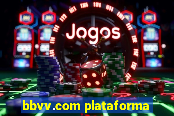 bbvv.com plataforma