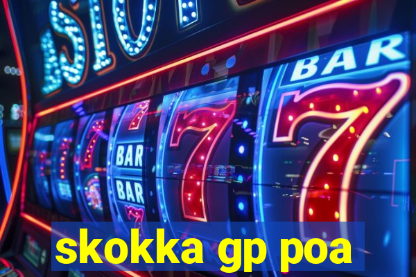 skokka gp poa