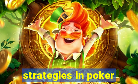 strategies in poker