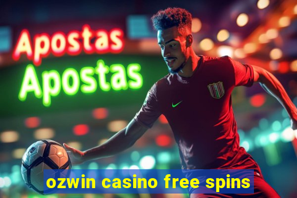 ozwin casino free spins