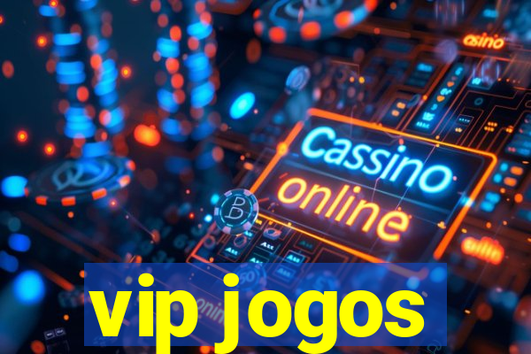 vip jogos