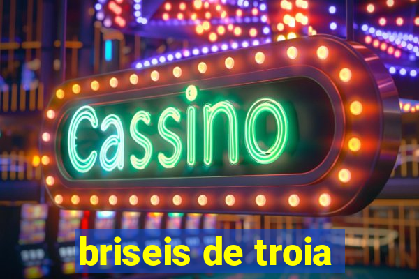 briseis de troia